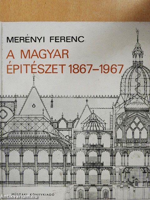A magyar építészet 1867-1967