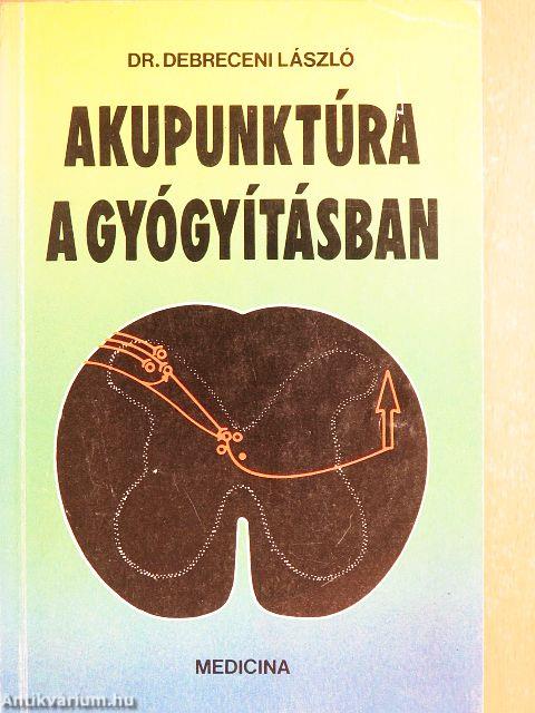 Akupunktúra a gyógyításban
