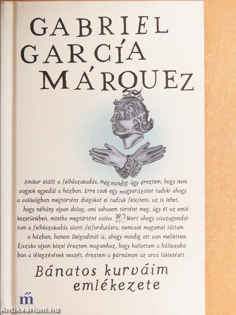 Bánatos kurváim emlékezete