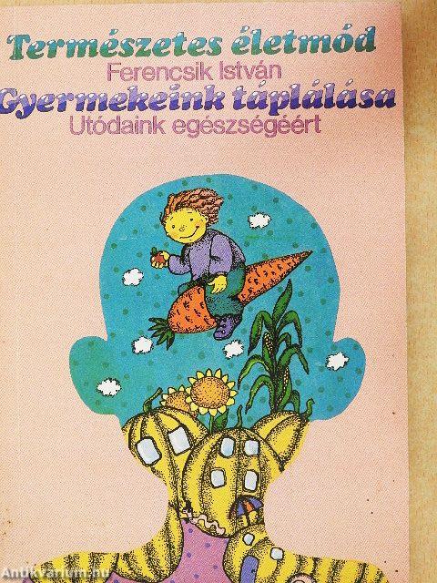 Gyermekeink táplálása