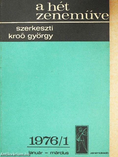A Hét Zeneműve 1976/1.