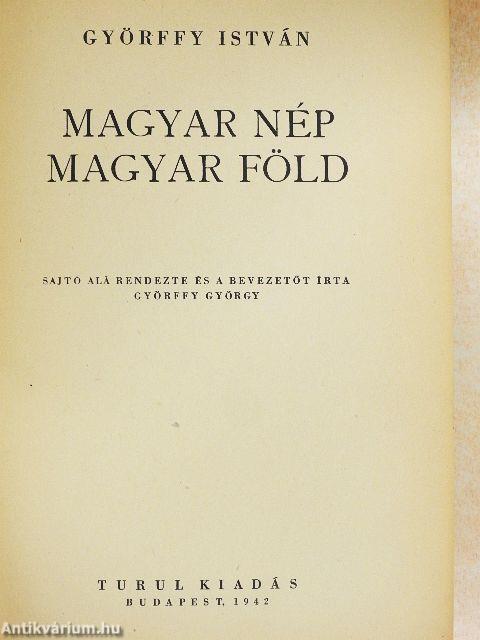Magyar nép-magyar föld