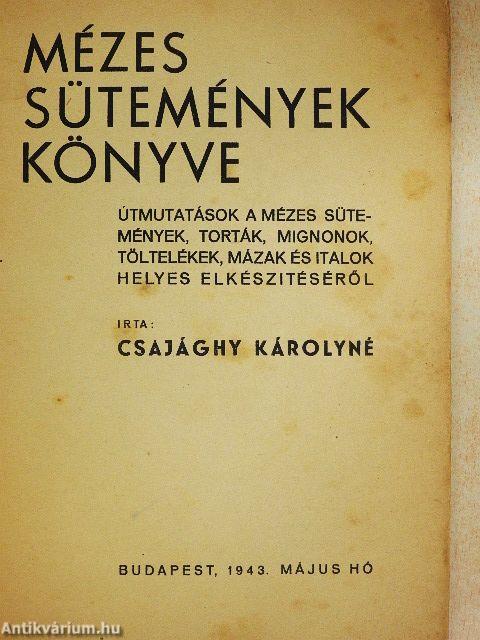 Mézes sütemények könyve