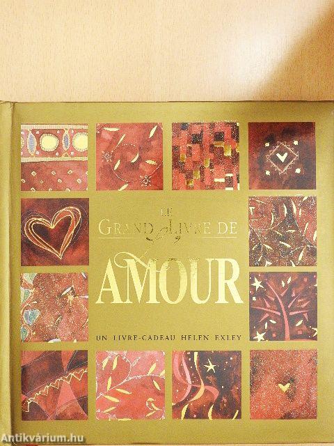 Le Grande Livre de l'Amour