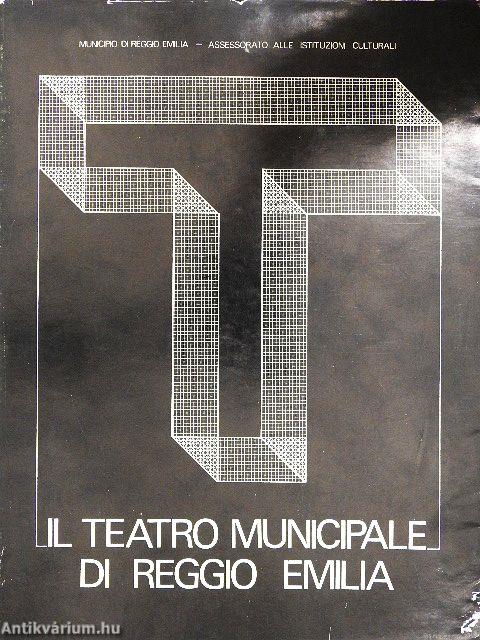 Il Teatro Municipale di Reggio Emilia
