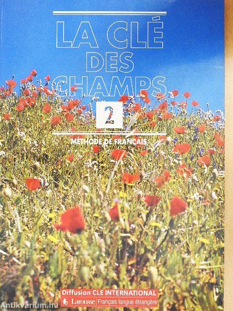 La Clé des Champs 2