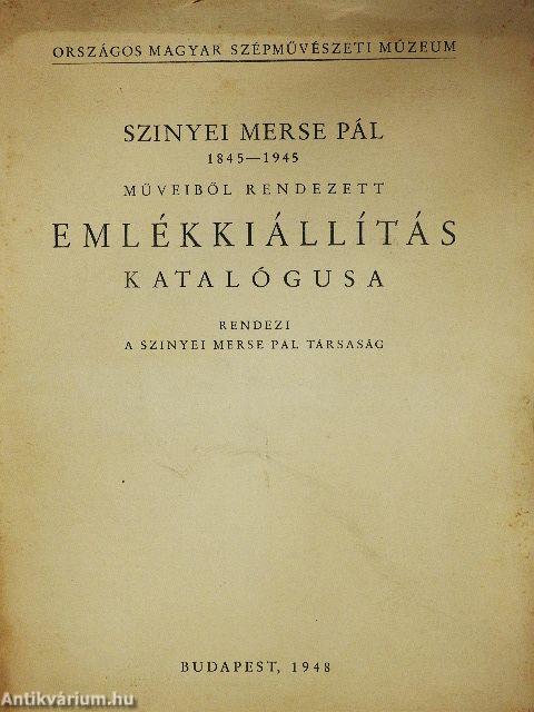 Szinyei Merse Pál műveiből rendezett emlékkiálítás katalógusa