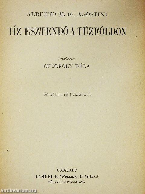 Tíz esztendő a Tűzföldön