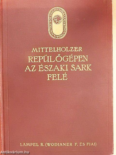 Repülőgépen az Északi sark felé