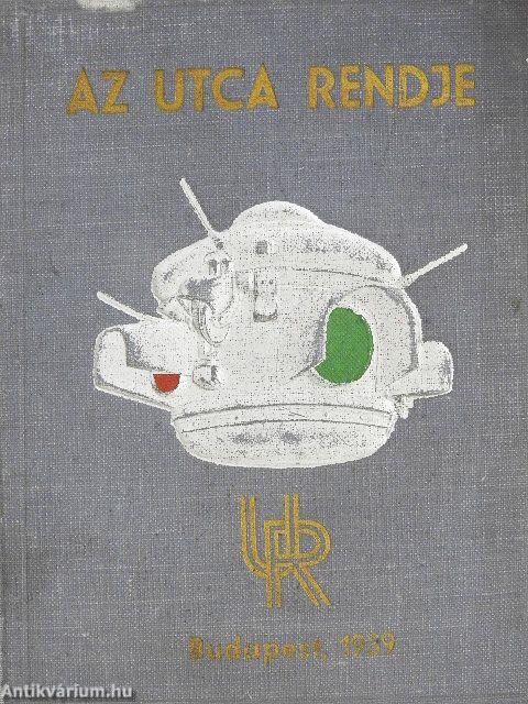 Az utca rendje 1939.