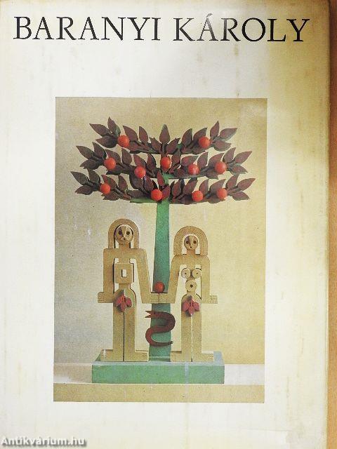 Baranyi Károly élete és művei