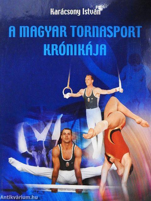 A Magyar Tornasport Krónikája