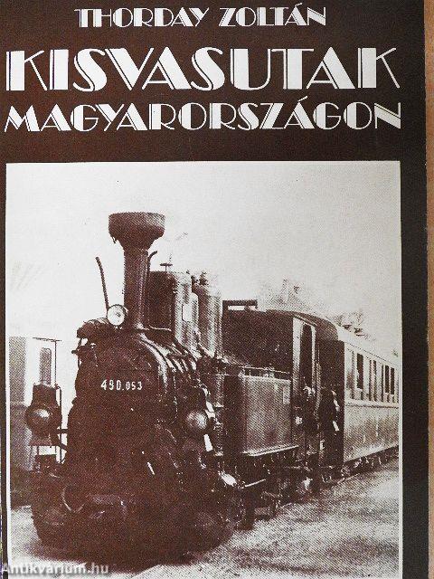 Kisvasutak Magyarországon