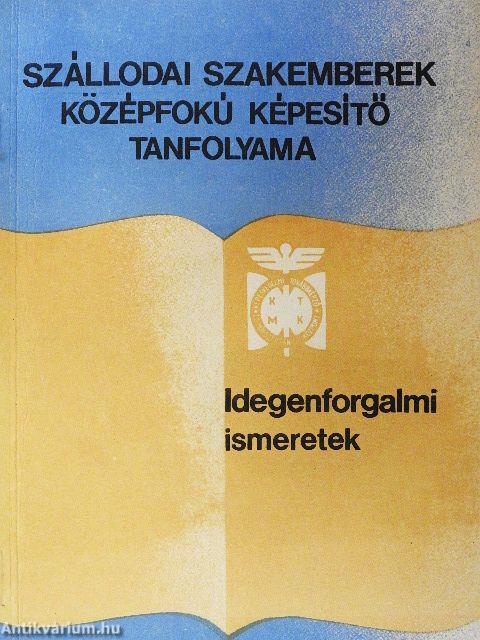 Idegenforgalmi ismeretek
