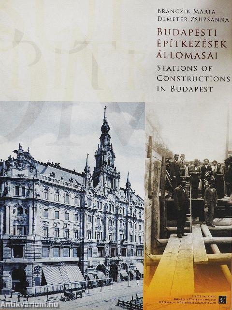 Budapesti építkezések állomásai