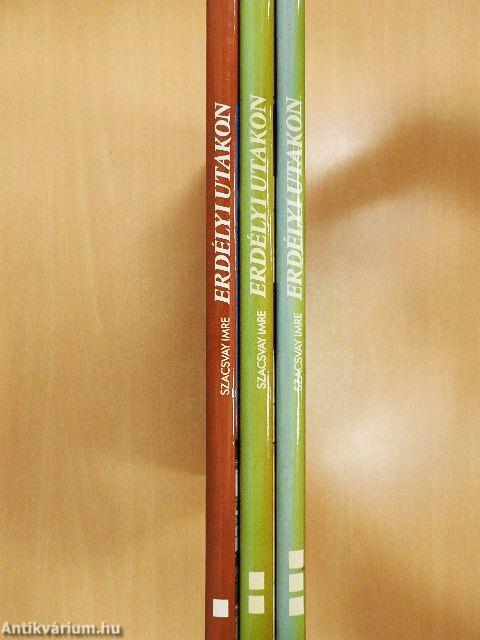 Erdélyi utakon I-III.