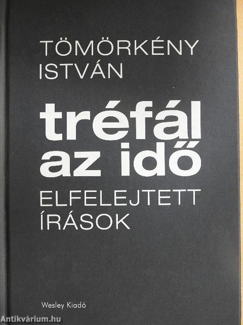 Tréfál az idő