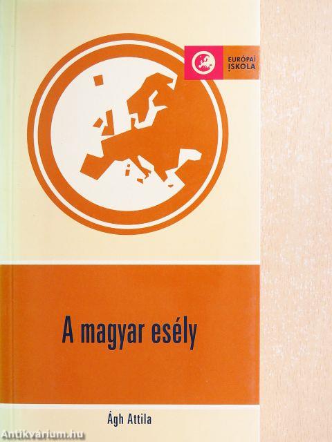 A magyar esély