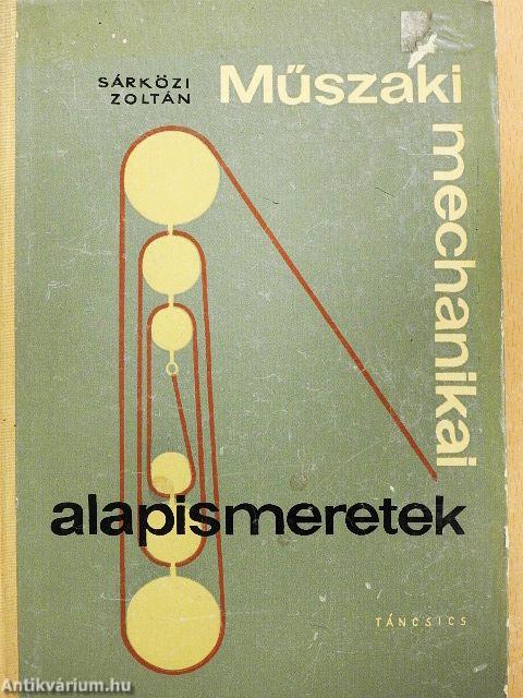 Műszaki mechanikai alapismeretek