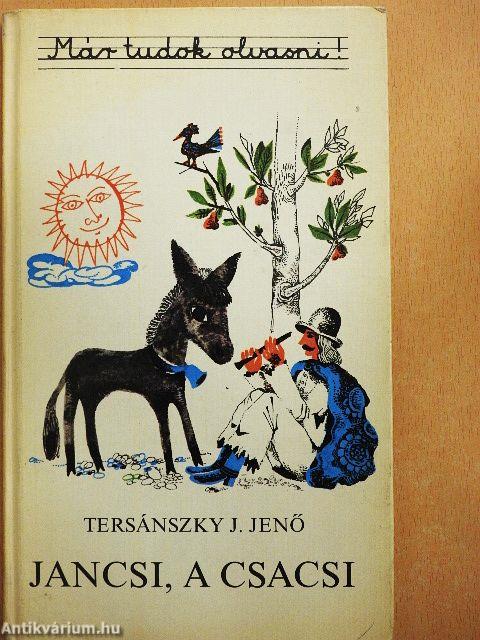 Jancsi, a csacsi