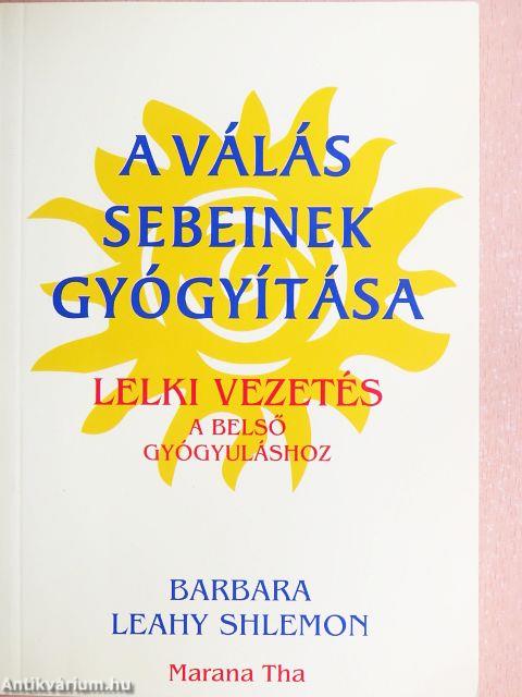 A válás sebeinek gyógyítása