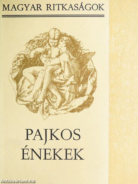 Pajkos énekek