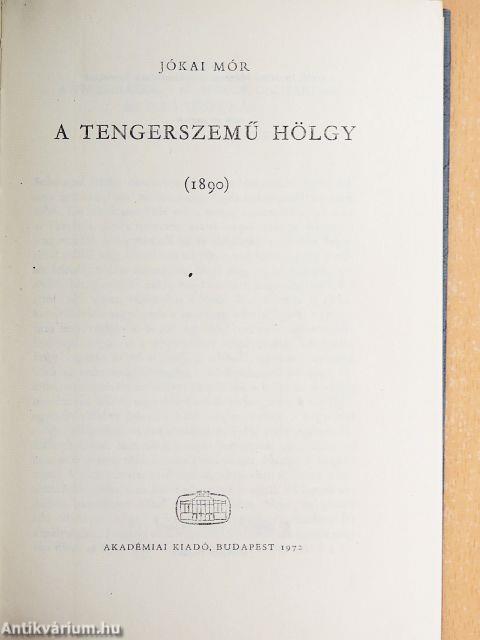 A tengerszemű hölgy