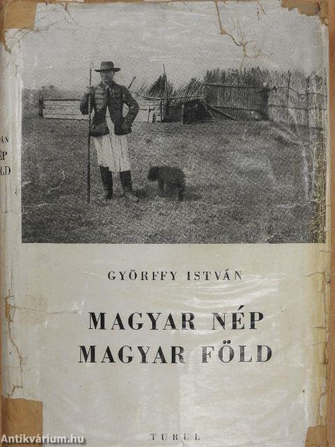 Magyar nép-magyar föld