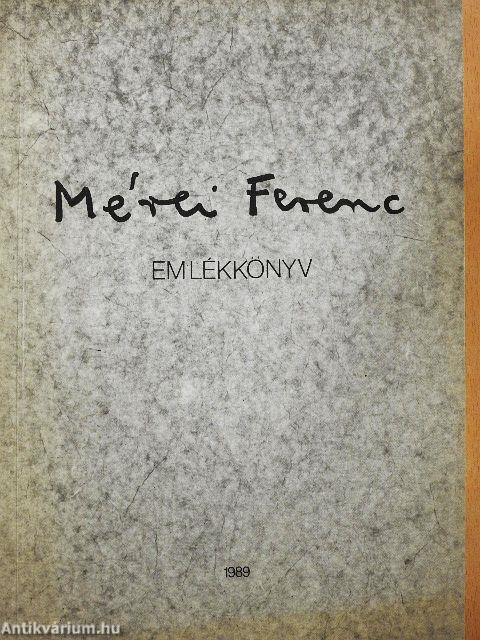 Mérei Ferenc (1909-1986)