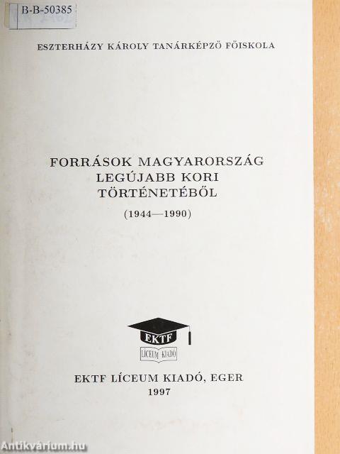 Források Magyarország legújabb kori történetéből