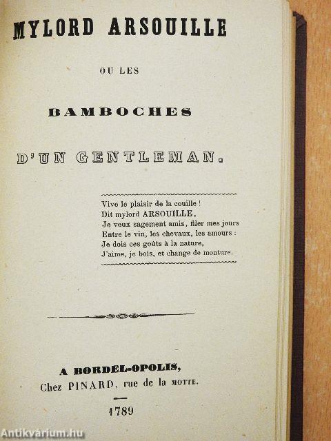 Hic et hec I./Le Magnétiseur Libertin/Le passions charnelles/Mylord Arsouille/Bibliographie des ouvrages consacres aux femmes et a l'amour