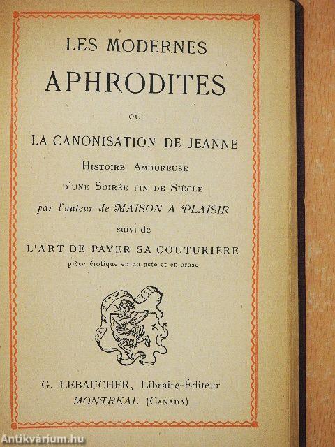 Liqueurs et parfums I-II. /Les modernes Aphrodites