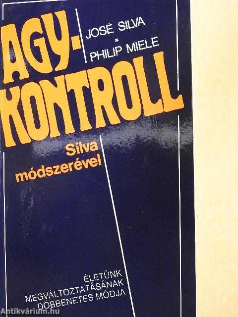 Agykontroll Silva módszerével