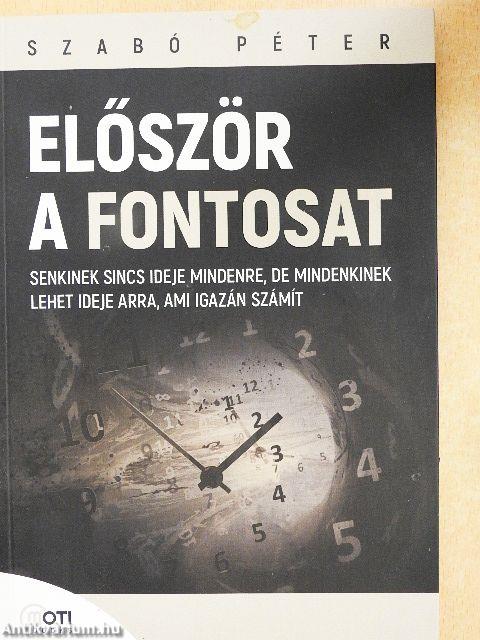 Először a fontosat