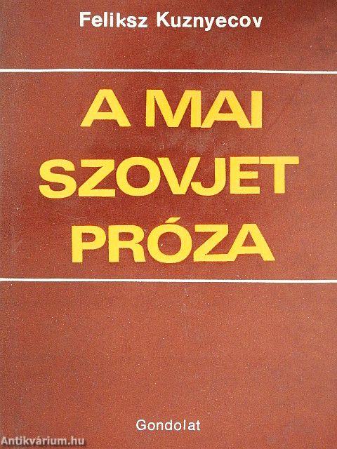 A mai szovjet próza