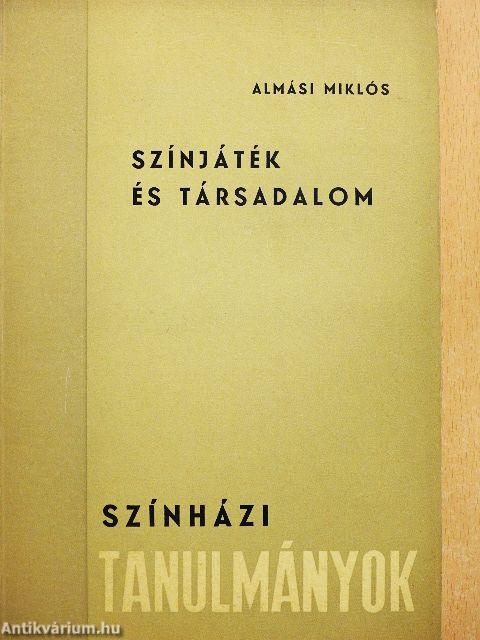 Színjáték és társadalom