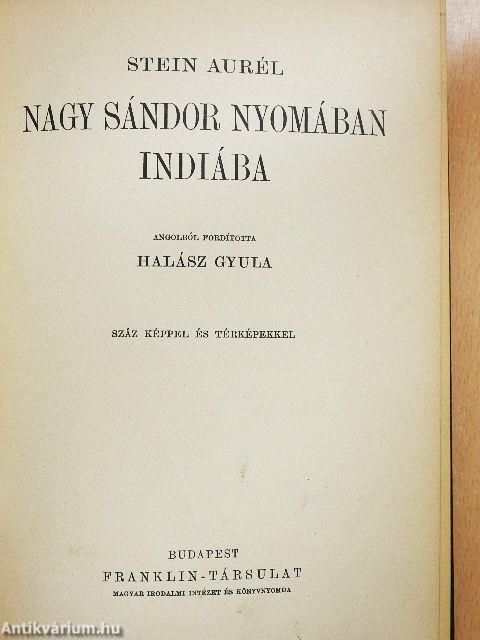 Nagy Sándor nyomában Indiába
