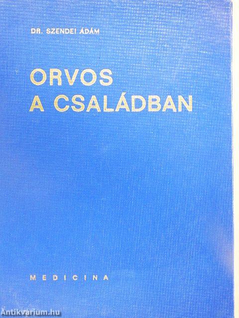Orvos a családban