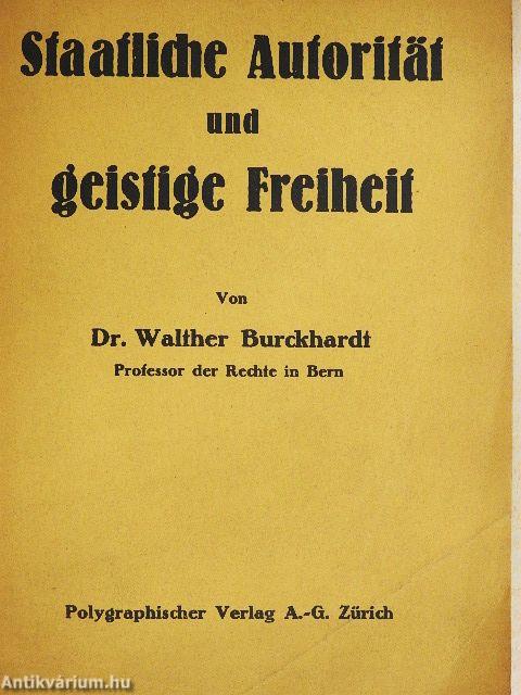 Staatliche Autorität und geistige Freiheit