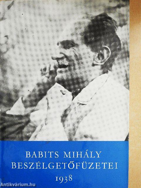 Babits Mihály beszélgetőfüzetei I.