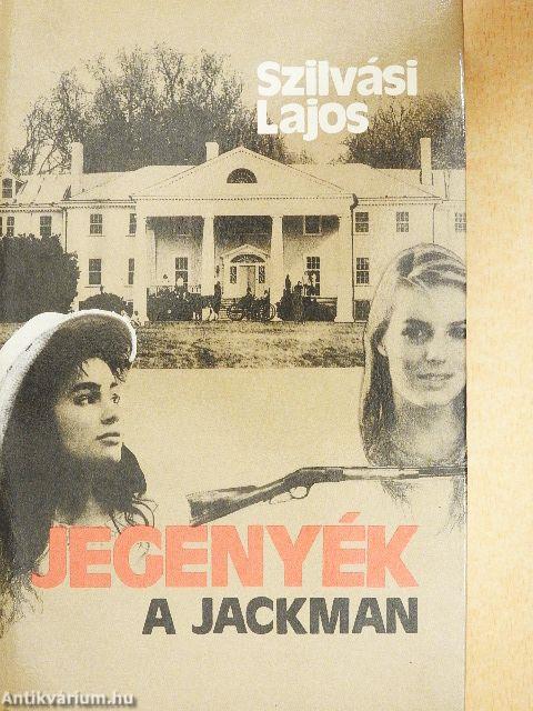 Jegenyék - A jackman