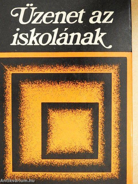 Üzenet az iskolának