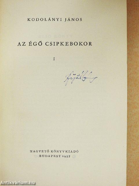 Az égő csipkebokor I-II.