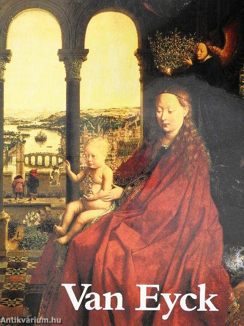 Van Eyck festői életműve