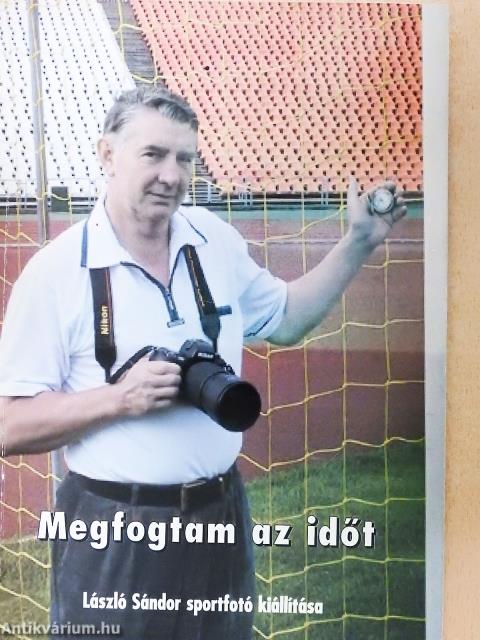 Megfogtam az időt