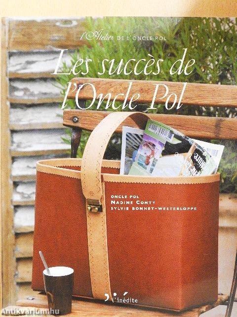 Les succés de l'Oncle Pol