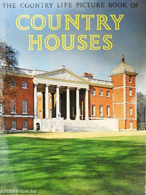 The Country Life Picture Book of Country Houses