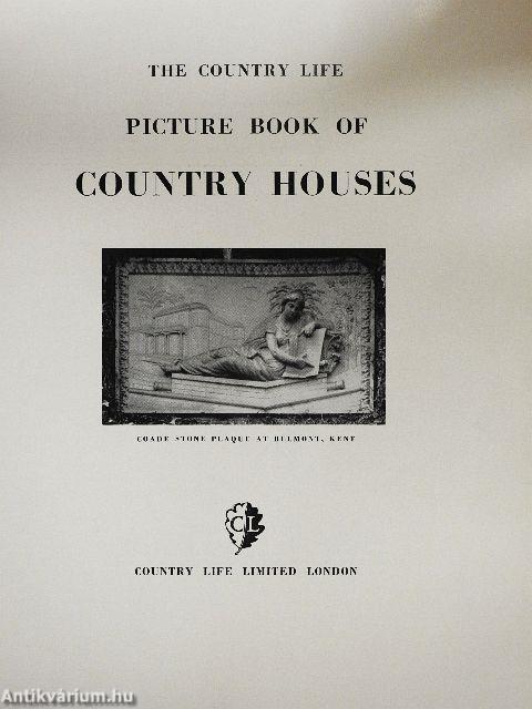 The Country Life Picture Book of Country Houses