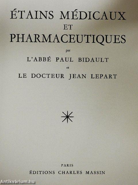 Étains médicaux et pharmaceutiques