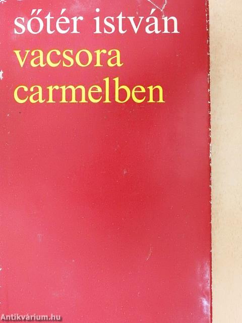 Vacsora Carmelben